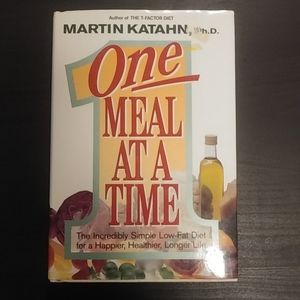 One Meal At A Time by Martin Katahn